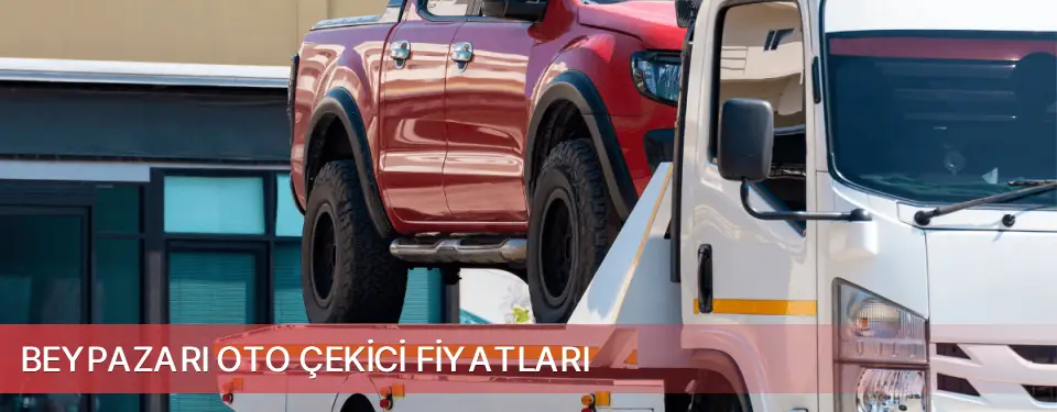 Beypazarı İlçemi Oto Çekici Fiyatları