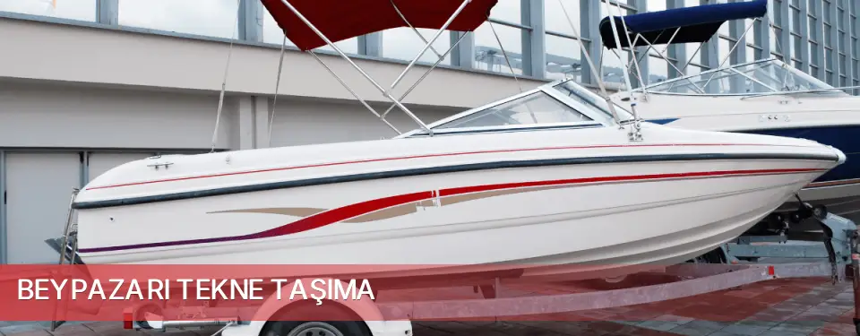Beypazarı İlçemi Tekne Taşıma